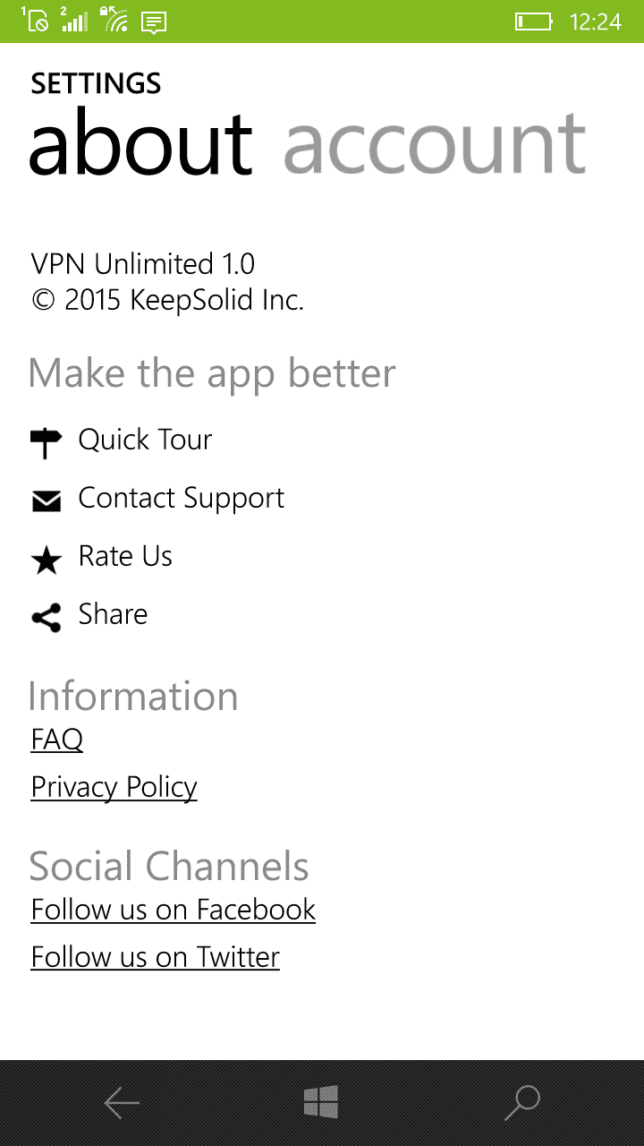 On About tab you can find the following options - VPN Unlimited app for Windows phones